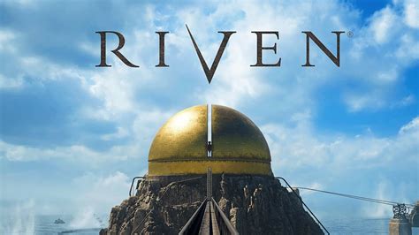 Riven: Düşlerin İçinden Bir Gizem Yolculuğuna Çıkın!